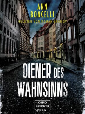 cover image of Diener des Wahnsinns (ungekürzt)
